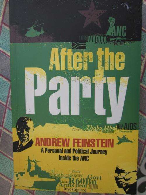 After the Party -Andrew Fernstein -a personal and political journey inside the ANC