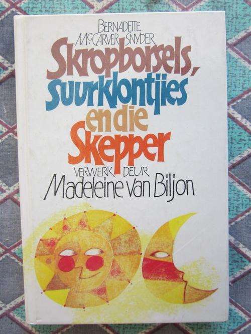 Skropborsels, Suurklontjies en die Skepper -verwerk deur Madeleine van Biljon