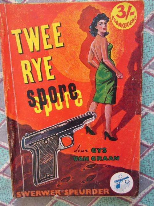 Twee Rye Spore -Gys van Graan -Swerwer-Speurder-Pronkboeke