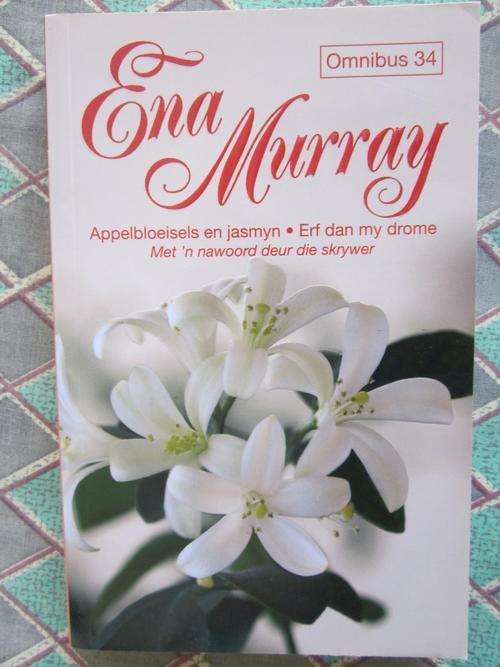 Ena Murray Omnibus 34 -Appelbloeisels en Jasmyn/Erf dan my Drome