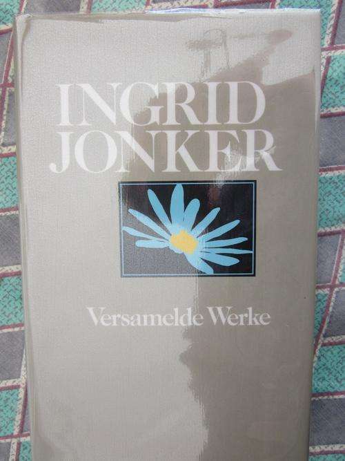 Versamelde Werke - Ingrid Jonker -derde hersiene uitgawe