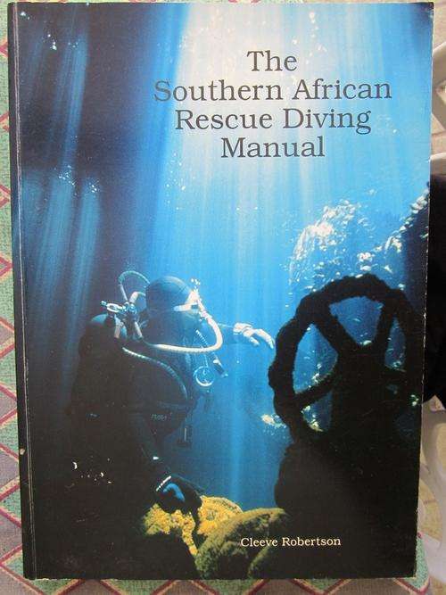 The South African Rescue Diving Manual -Cleeve Robertson