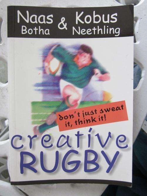 Creative Rugby -Naas Botha & Kobus Neethling