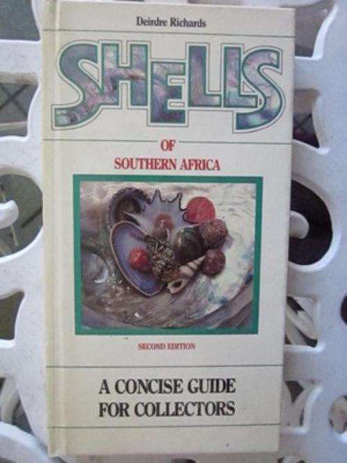 Shells of Southern Africa -a Concise Guide for Collectors -Deirdre Richards