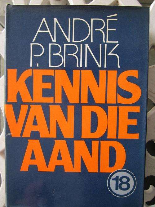 Kennis van die Aand - Andre P Brink