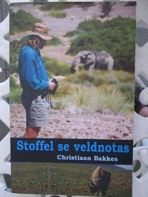 Stoffel se Veldnotas - Christiaan Bakkes