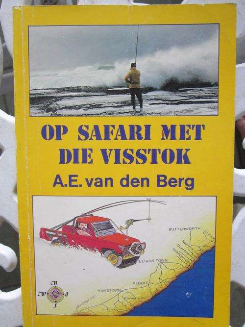 Op Safari met die Visstok -AE van den Berg