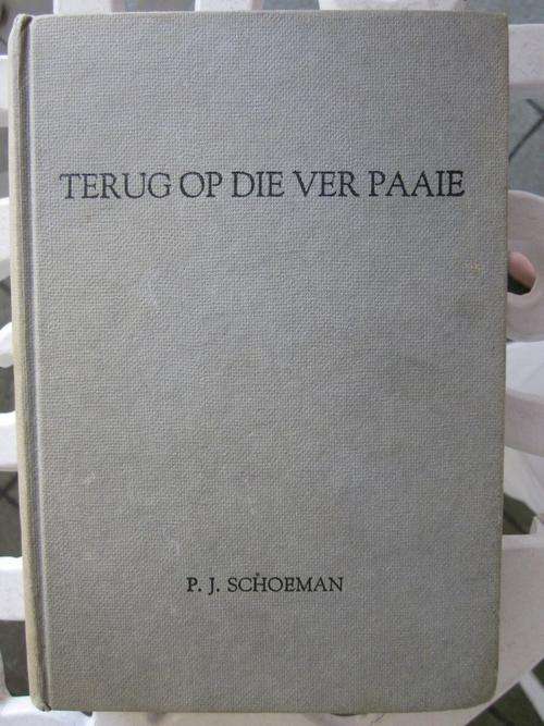 Terug op Ver Paaie -PJ Schoeman