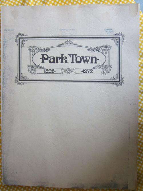 ParkTown 1892-1972 -a social and pictorial history,photographs Helen Aron,limited signed