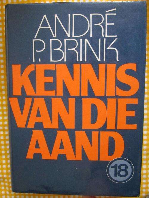 Kennis van die Aand - Andre P Brink