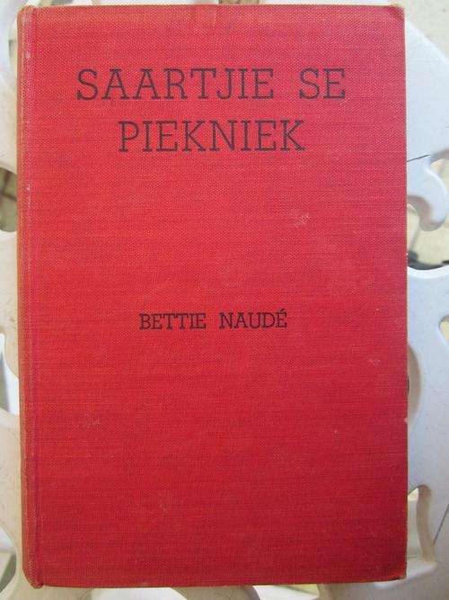 Saartjie se Piekniek -Bettie Naude -APB 1955 -eerste druk? -Saartjie Reeks no 14