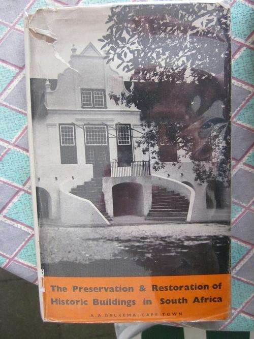 The Preservation &Restoration of Historic Buildings in South Africa-RFM Immelman-hardcover has marks