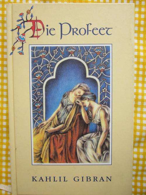 Die Profeet -Kahlil Gibran
