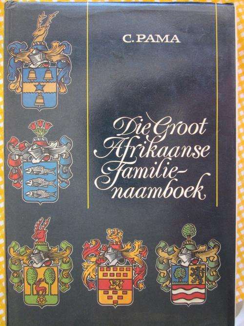 Die Groot Afrikaanse Familienaamboek -C Pama