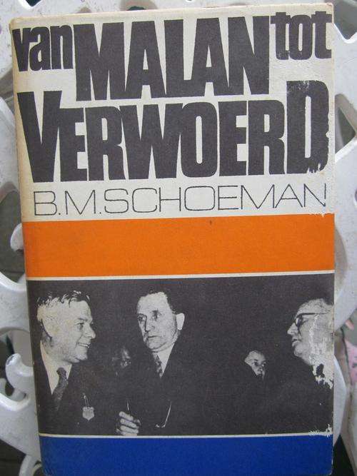 Van Malan tot Verwoerd -BM Schoeman