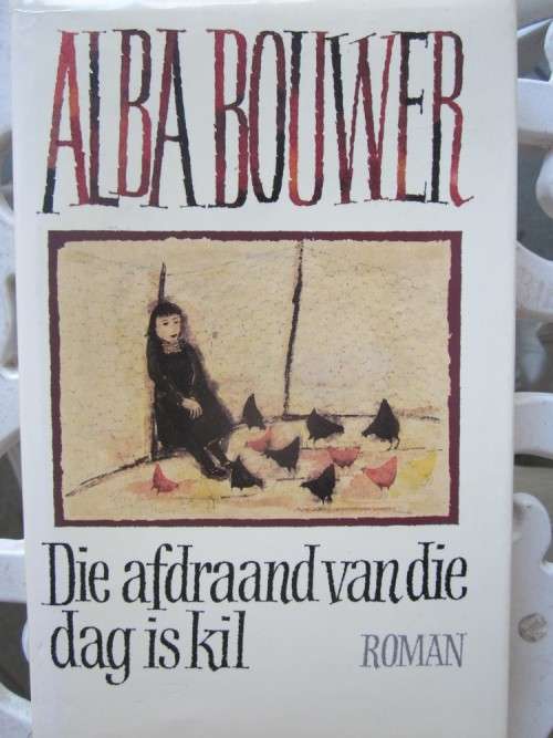 Die Afdraand van die dag is Kil -Alba Bouwer
