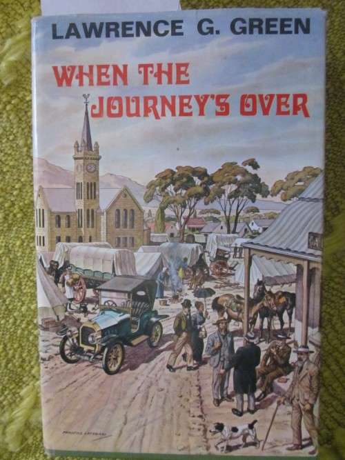 When the Journey's Over -Lawrence G Green