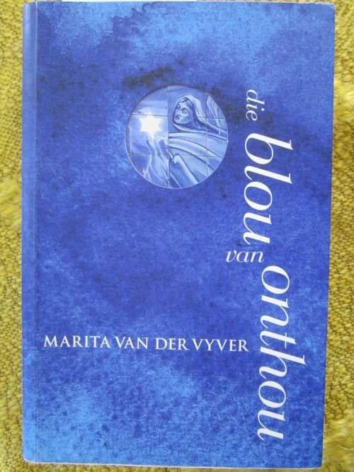 Die Blou van Onthou -Marita van der Vyver