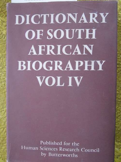 Dictionary of South African Biography Vol IV