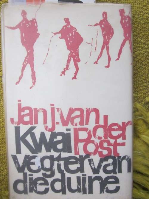 Kwai Vegter van die Duine -Jan J van der Post