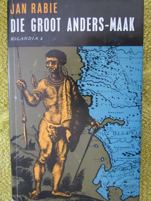 Die Groot Anders-Maak -Jan Rabie- Bolandia 2- enkele pen onderstreep in boek