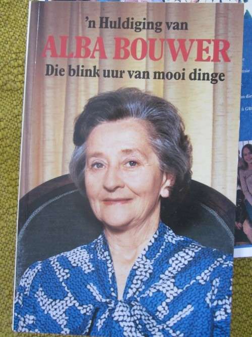 Die Blink Uur van Mooi Dinge- n Huldiging van Alba Bouwer