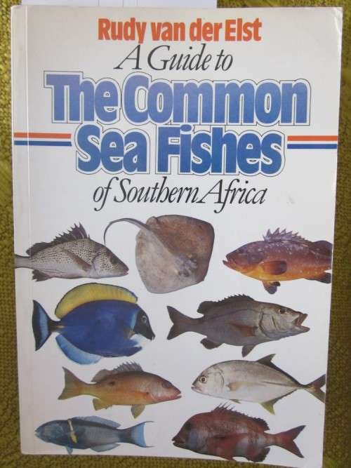 a Guide to the Common Sea Fishes of Southern Africa- Rudy van der Elst-softcover