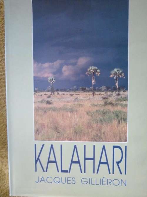 Kalahari -Jacques Gillieron