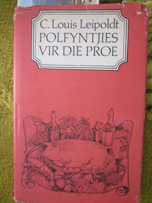 Polfyntjies vir die Proe- C Louis Leipoldt- stofomslag is erg verweerd