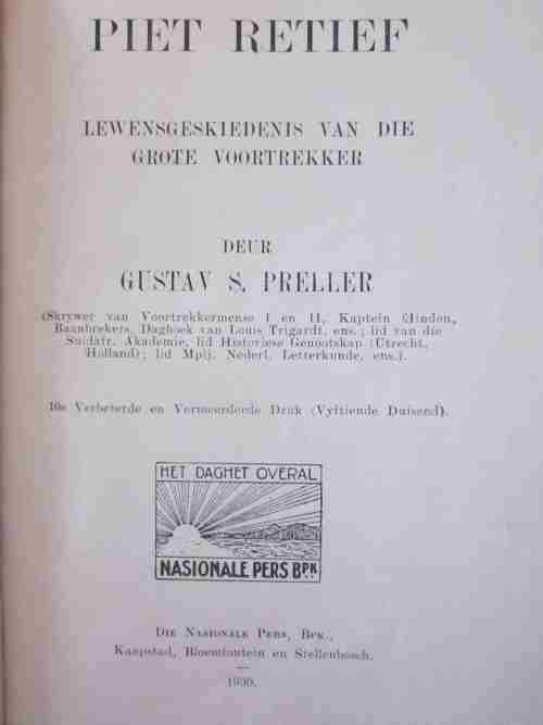 Piet Retief-Gustav S Preller-1930