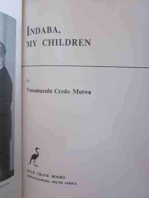 Indaba My Children- Vusamazulu C. Mutwa- No dustjacket