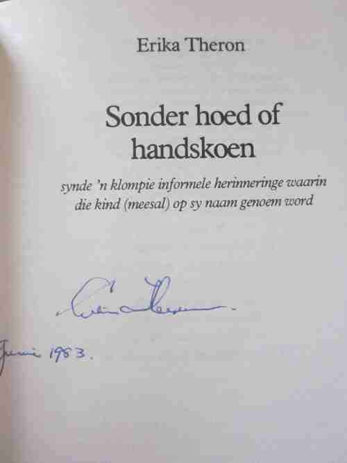 Sonder Hoed of Handskoen- Erika Theron-geteken