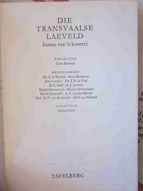 Die Transvaalse Laeveld- Kamee van n Kontrei-Chris Barnard-geen stofomslag