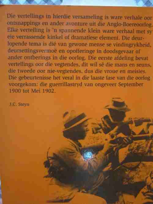 Veg en Vlug- J.C. Steyn- Ware Verhale uit die Anglo-Boereoorlog