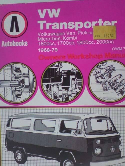 VW Transporter 1600cc 1700cc, 1800cc, 2000cc 1968 - 1979 owners workshop manual