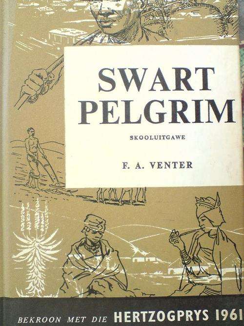 Swart pelgrim - FA Venter - skooluitgawe
