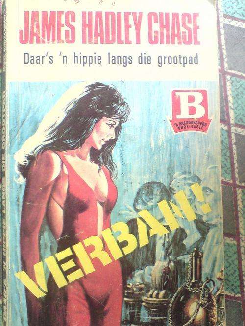 Daar's n Hippie langs die Grootpad - James Hadley Chase