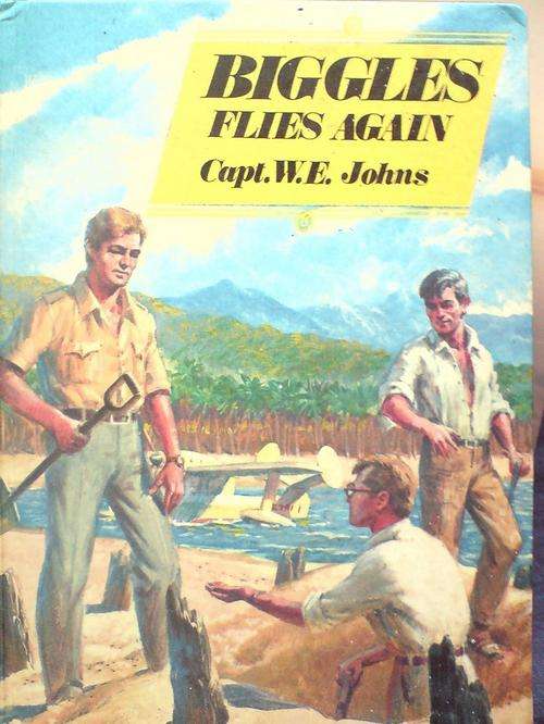 Biggles Flies Aagain - Capt WE Johns