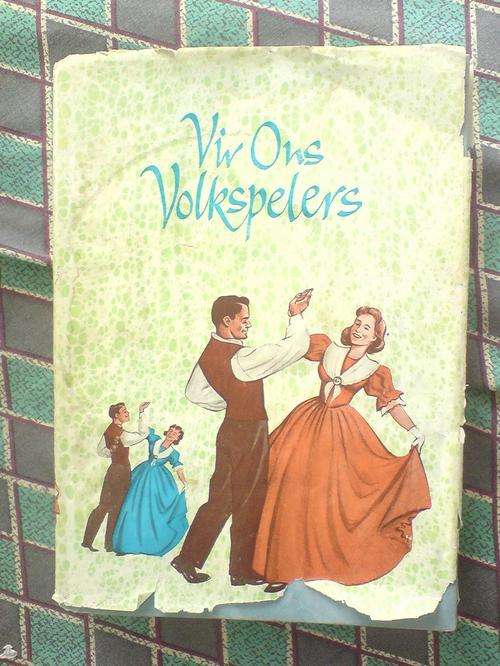 Vir Ons Volkspelers - Nasionale Raad vir Volksang en Volkspele