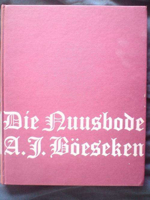Die Nuusbode - AJ Boeseken 6 April 1649 - 6 April 1952