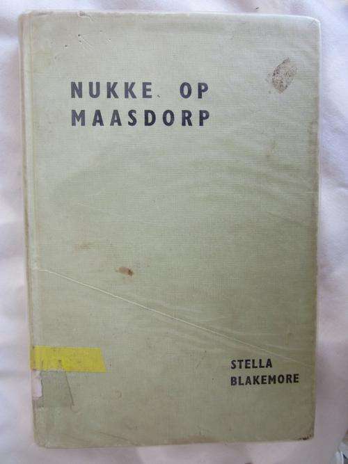Nukke op Maasdorp - Stella Blakemore - ex biblioteekboek