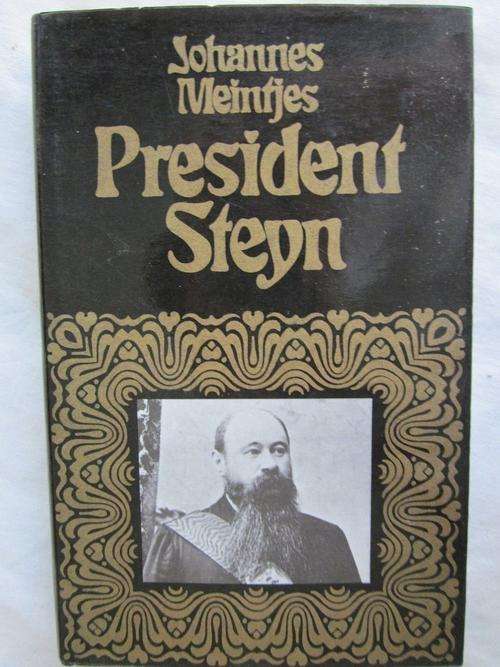 President Steyn - Johannes Meintjies