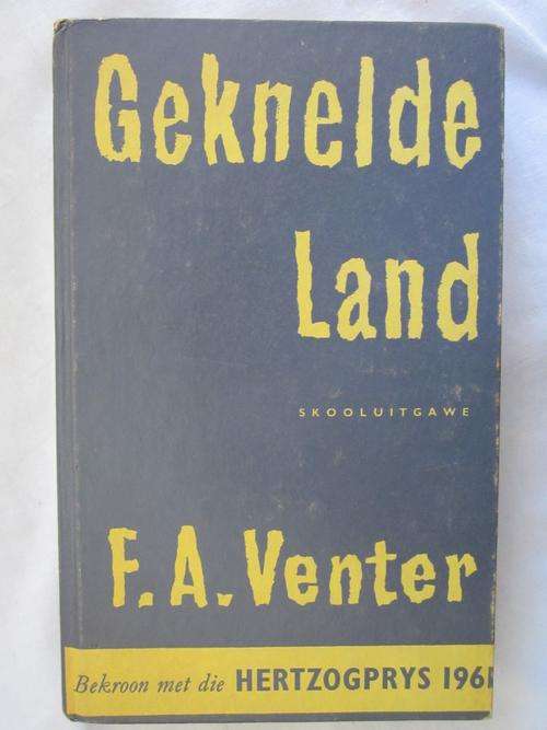 Geknelde Land - FA Venter - Skooluitgawe