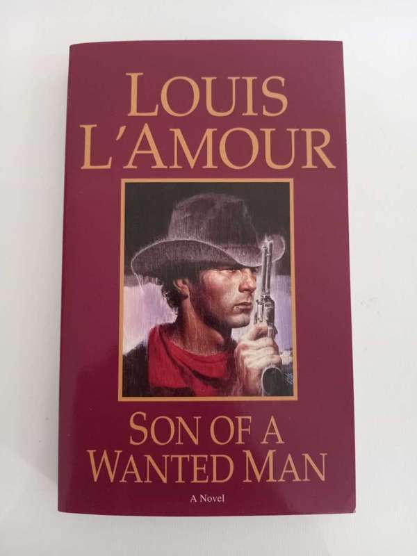 Louis L`Amour - Son of a wanted man