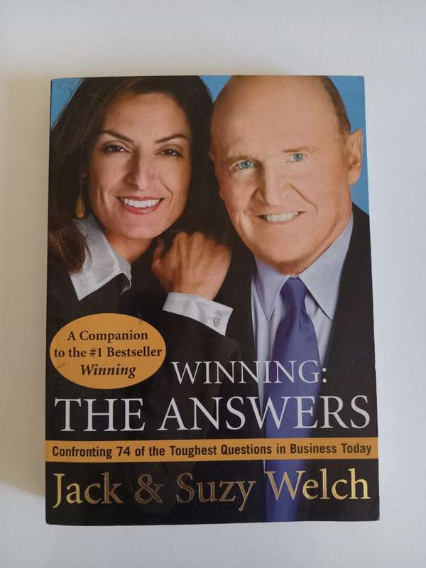 Jack & Suzy Welch - Winning: The Answers