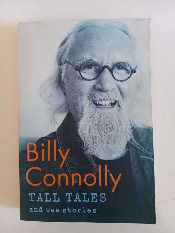Billy Connoly - Tall Tales and Wee Stories