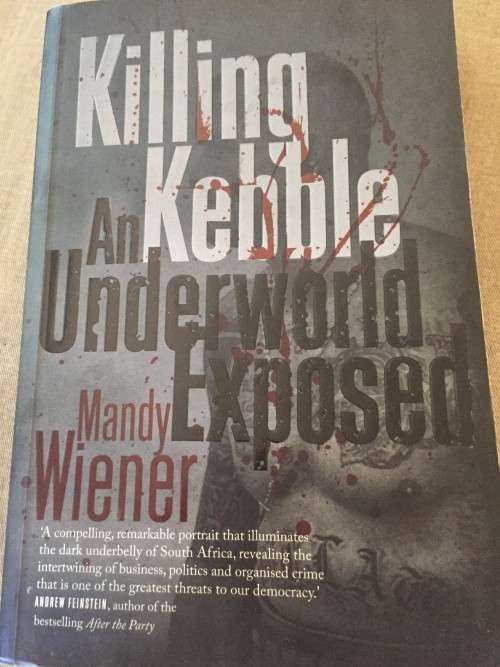 Killing Kebble by Mandy Wiener