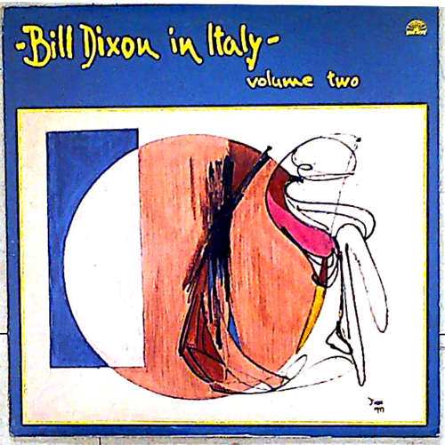 Bill Dixon - In Italy - Near Mint/Ex - 1981 - Free Jazz - Vinyl LP