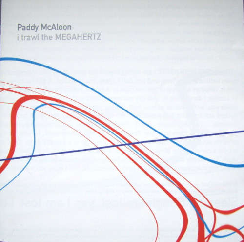 Paddy McAloon - I Trawl The Megahertz CD