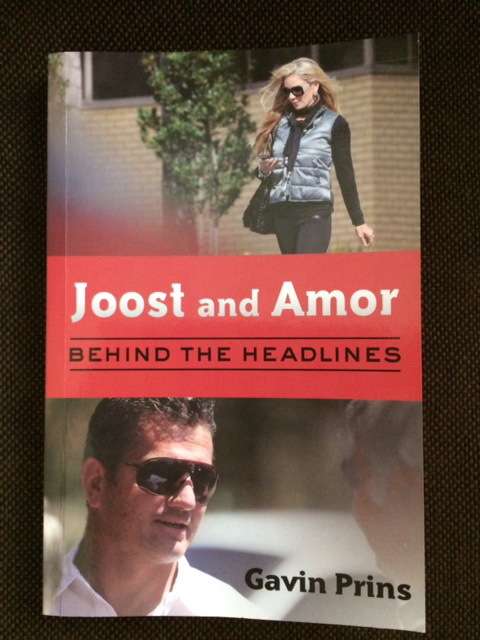 JOOST AND AMOR BEHIND THE HEADLINES - GAVIN PRINS - BOOKS